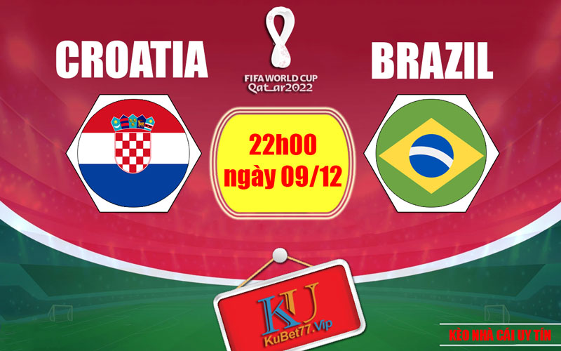 Soi kèo Croatia vs Brazil