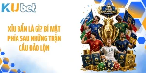 Xỉu Bẩn Là Gì? Bí Mật Phía Sau Những Trận Cầu Đảo Lộn 